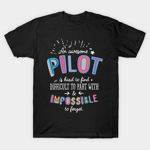 An awesome Pilot Gift Idea - Impossible to Forget Quote T-Shirt by BetterManufaktur